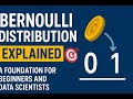 Understanding the Bernoulli Distribution | Probability & Statistics Made Easy