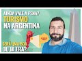 AINDA VALE A PENA IR PARA A ARGENTINA? - Lisos Poraí