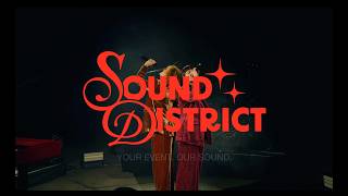 SOUND DISTRICT | Official Music Promo Medley 2026