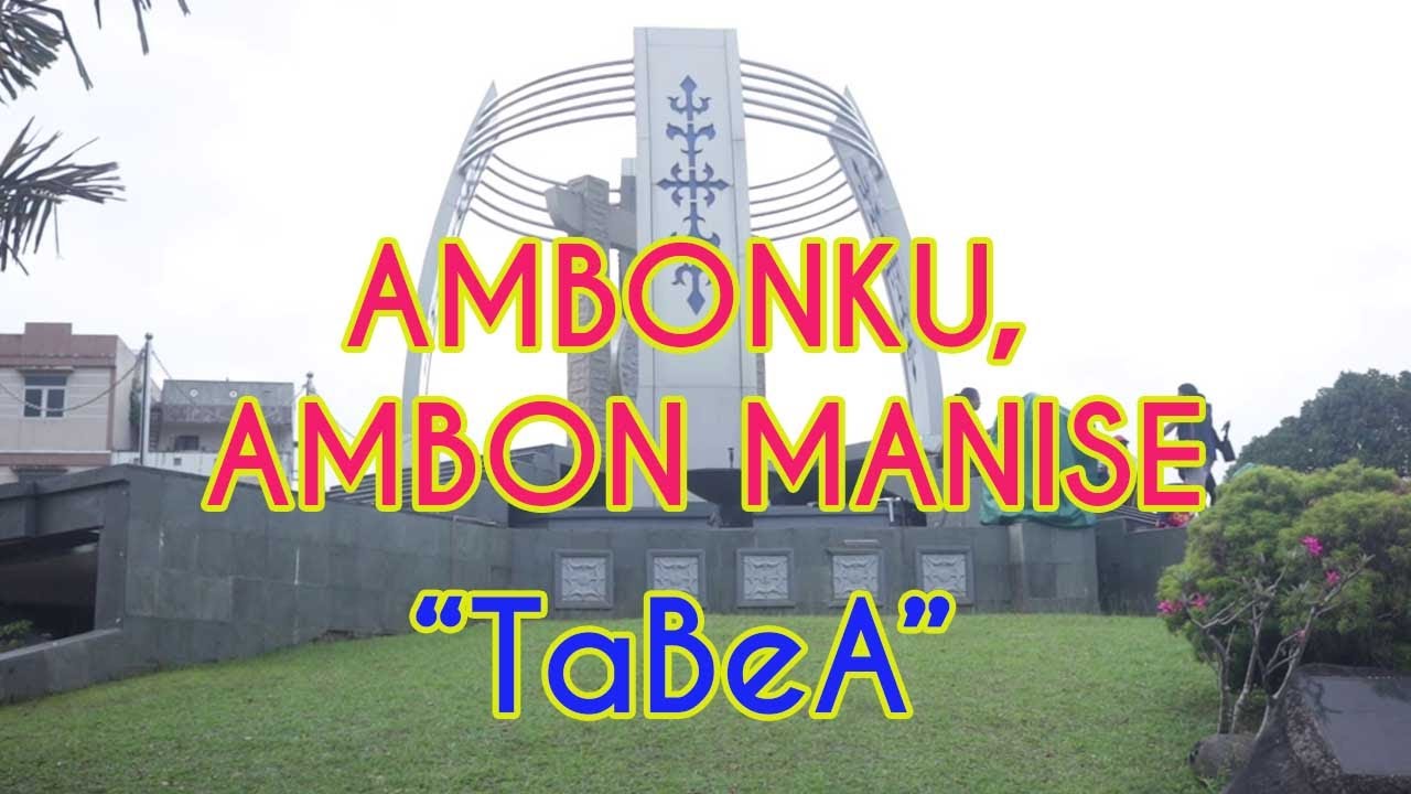 Kota Ambonku_ambon manise