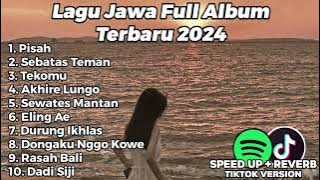 LAGU JAWA FULL ALBUM VIRAL TIKTOK 2024 PISAH, SEBATAS TEMAN, TEKOMU GOWO TRESNO