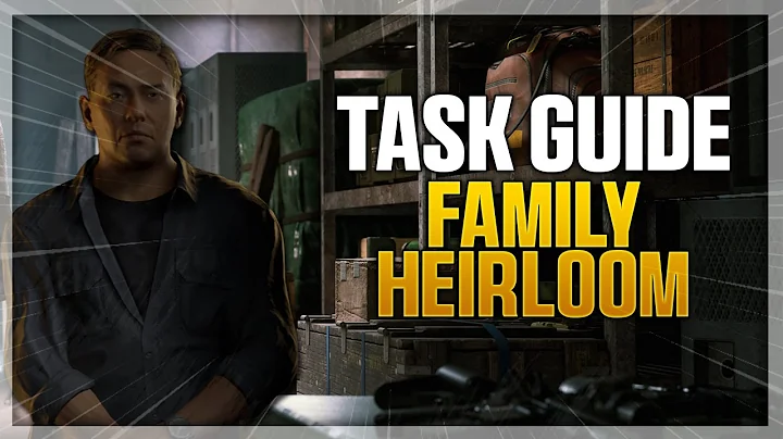 Family Heirloom - Gray Zone Warfare Task Guide