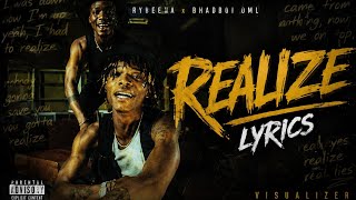 Rybeena ft. Bhadboi OML – Realize (Official Lyrics Video) ❤️🔥 | Afrobeats 2026
