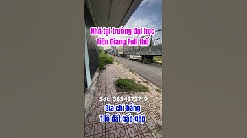 Vỡ nợ bán đất tặng căn nhà gác lửng, tại trường đại học Tiền Giang #bdstiengiang #nhadep #giárẻ #bd