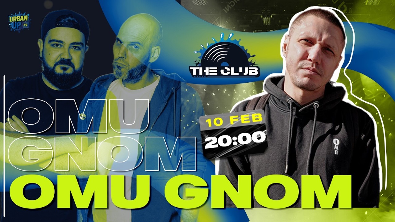 Omu Gnom la The Club cu Valeriu Șerban și Andrei Mușat | UrbanUP TV