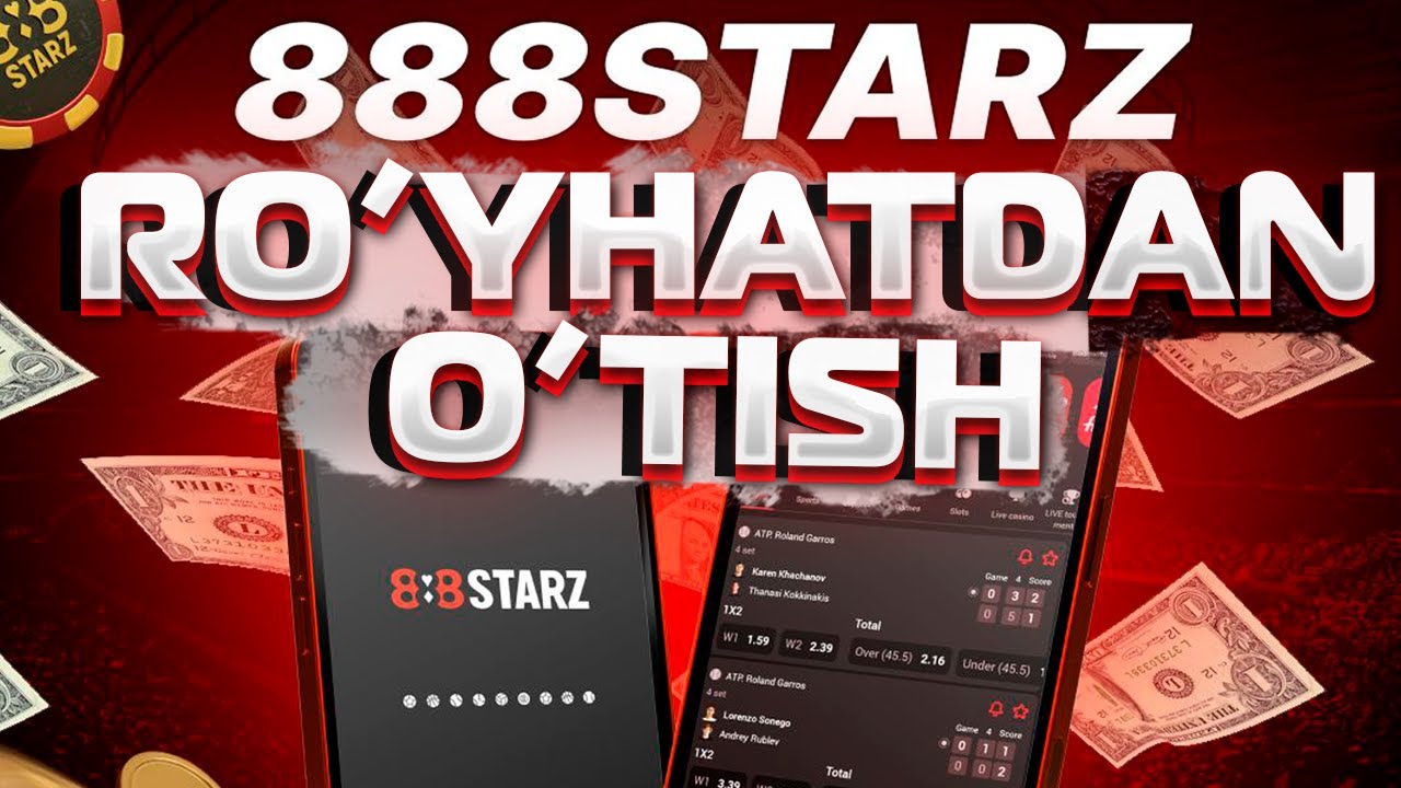 888STARZ RO'YXATDAN O'TISH 2024 
