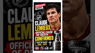 NHL Legend Claude Lemieux’s Official Cause of Death Finally Confirmed.#shorts