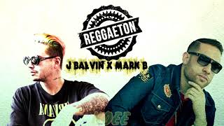 J Balvin Ft. Mark B - Reggaeton (Official No Version) //2019//