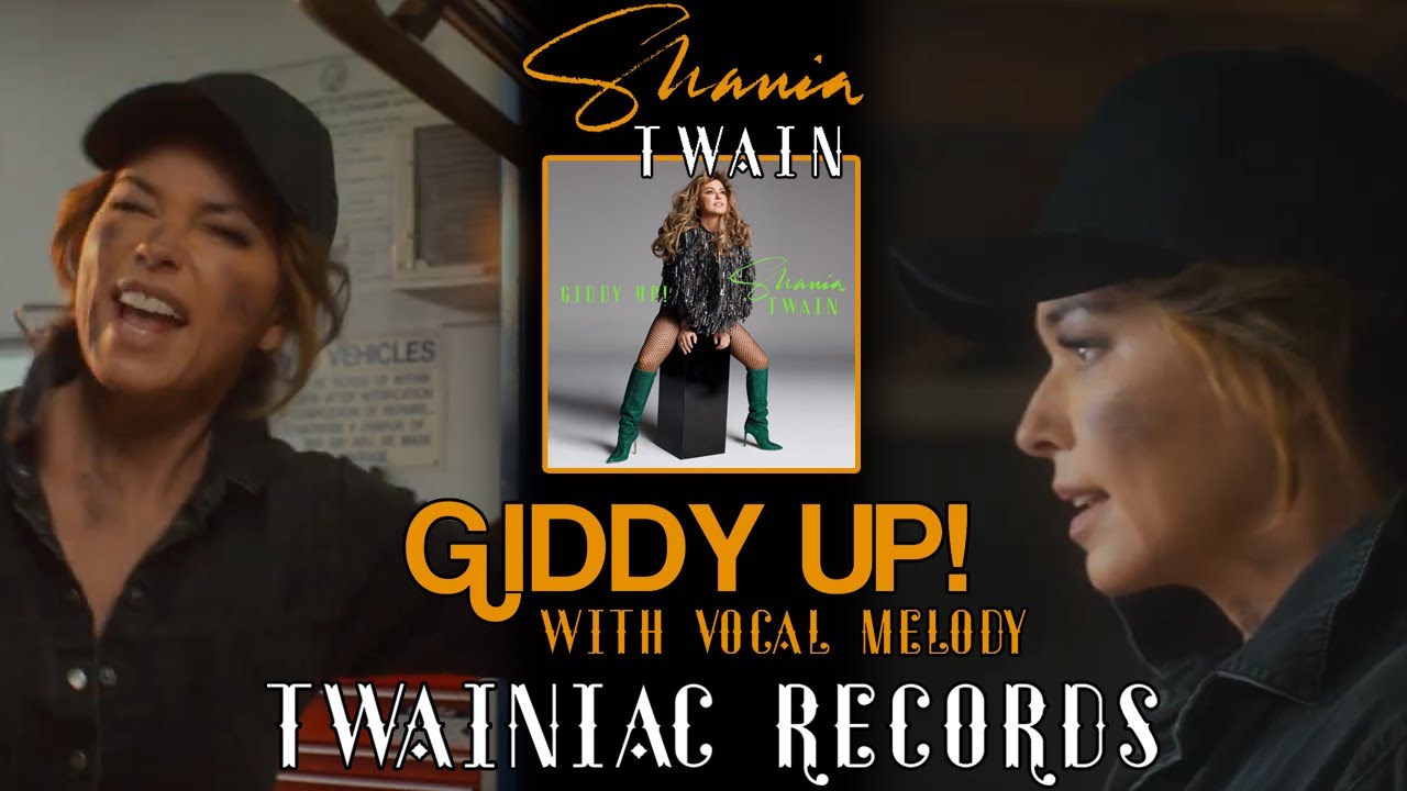 Shania Twain Giddy Up! Instrumental [With Vocal Melody] YouTube