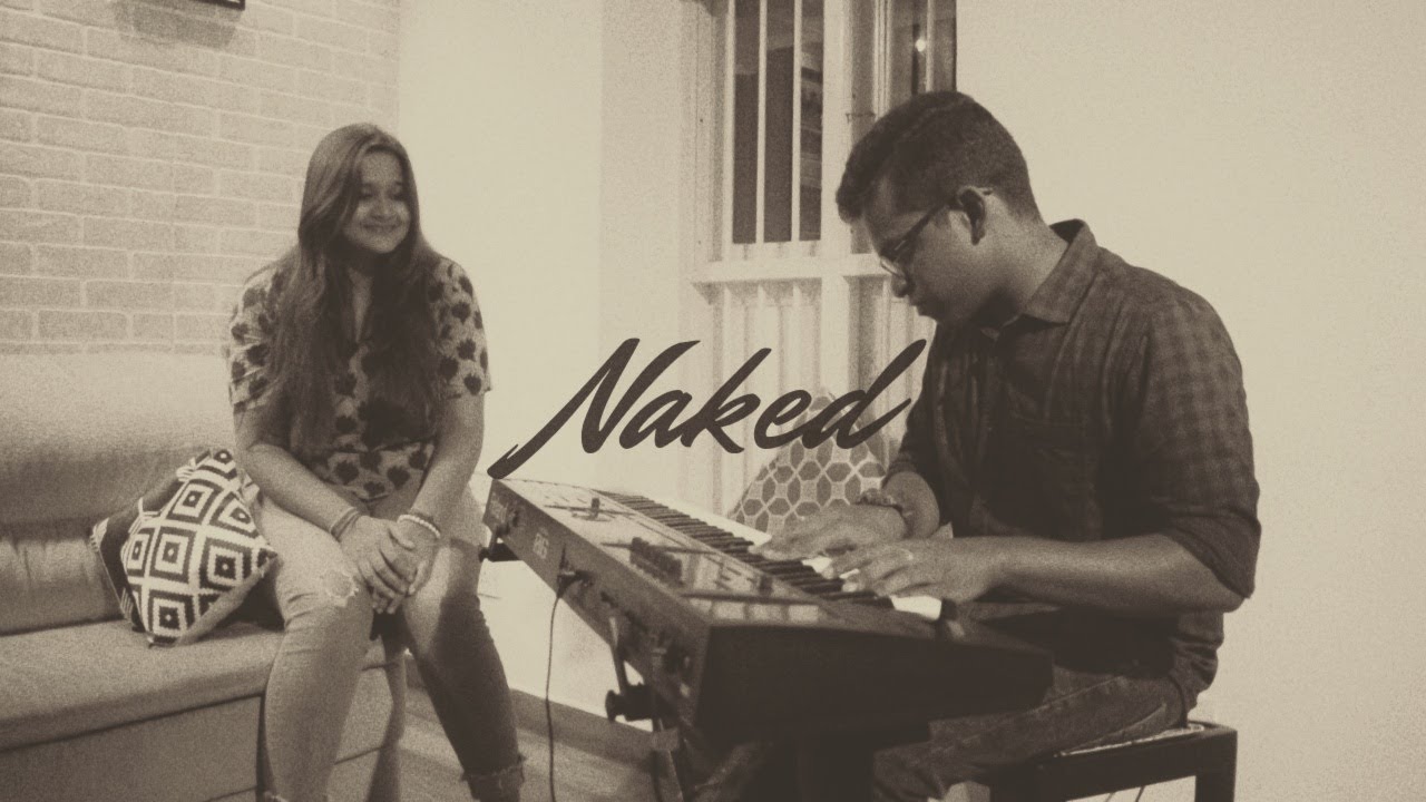 James Arthur - Naked (Cover Version) | Sriradha Bharath ft. Giftlin Shaju