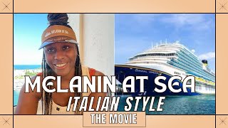 Melanin at Sea 1.5 THE MOVIE!!! (Carnival Venezia 2023)