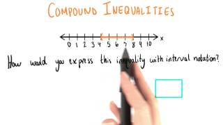 Interval Notation for Compound Inequalities - College Algebra