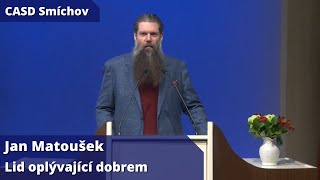 Jan Matoušek • dopolední bohoslužba • 17.1.2026 • Lid oplývající dobrem