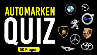 Das große Automarken-Quiz! Kannst du alle 50 Automarken erraten?
