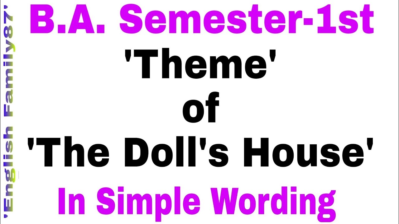 'Theme' of the story 'The Doll's House' by English Family87 Katherine
