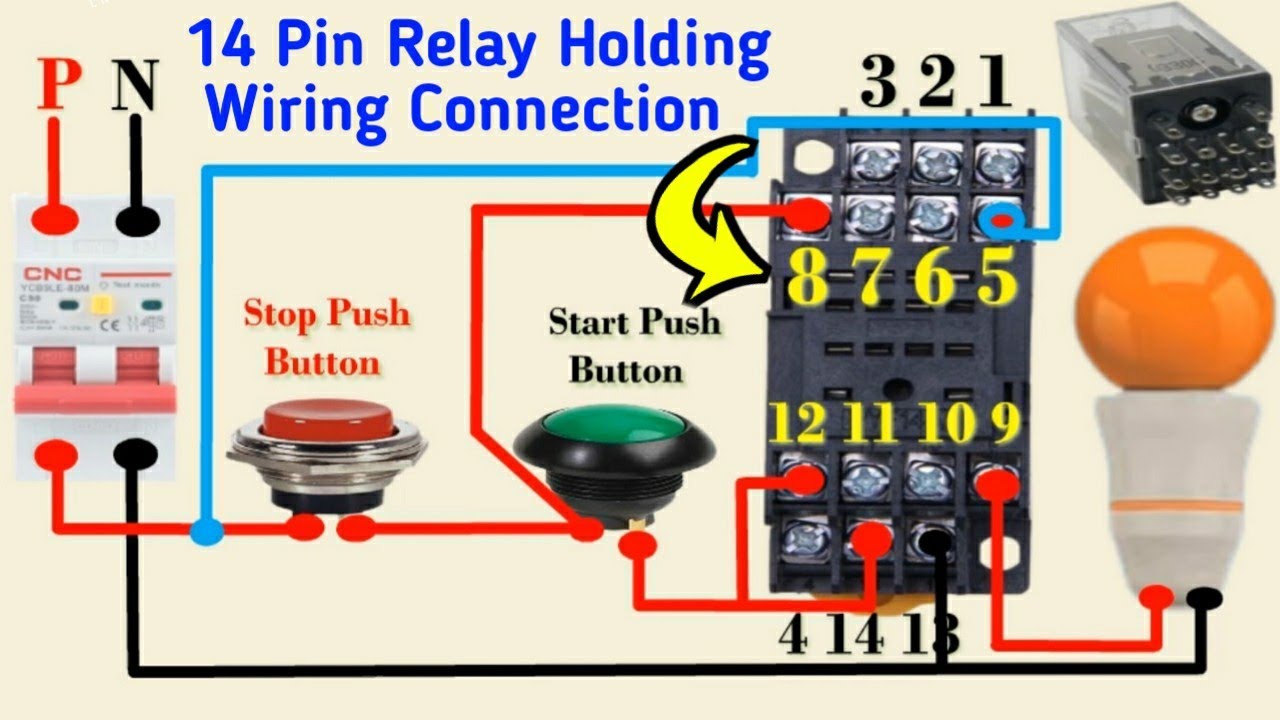 14 Pin Relay Holding Wiring Connection || Relay Holding Circuit Diagram