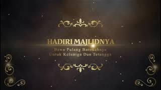 Contoh Video Undangan Pengajian Maulid Nabi, Kajian Islami, Tabligh Akbar, Ruqyah, Syukuran