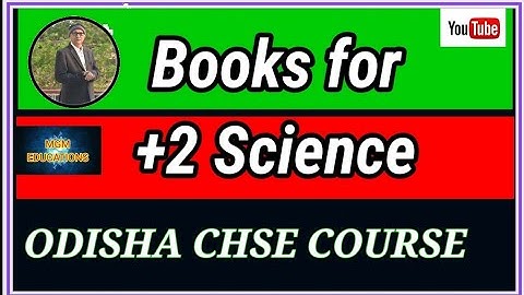 ||Books for+2 Science Odisha||CHSE Course||plus two Science ର ବହି||Odisha+2