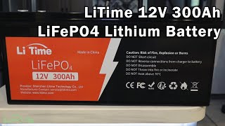 LiTime 12V 300Ah LiFePO4 Lithium Battery