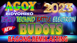 AGOY 2023 NEW VIRAL NONSTOP🎉🎉 DISCO MIX DANCE BUDOTS REMIX 2023🎉