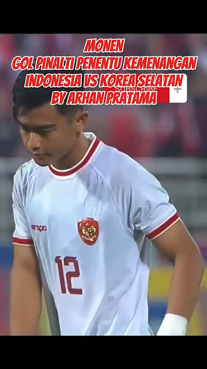 MERINDING !! MOMEN GOL PINALTI PENENTU KEMENANGAN GARUDA || INDONESIA VS KOREA SELATAN #arhanpratama