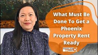 What Must Be Done to Get a Phoenix Property Rent Ready? | Service Star Realty