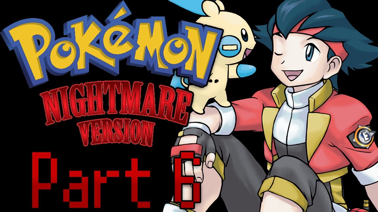 Pokémon Nightmare Version - Part 6 Fan Game GAMEPLAY WALKTHROUGH