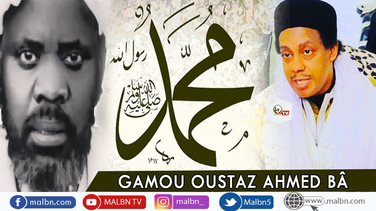 🔴Gamou Oustaz Ahmed Ba