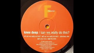 Knee Deep – The Limit