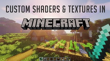 Tutorial: How to Add Custom Shaders and Textures to Minecraft (Java Edition)
