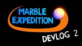 Marble Expedition Devlog 2: Store + Assets