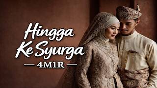 HINGGA KE SYURGA