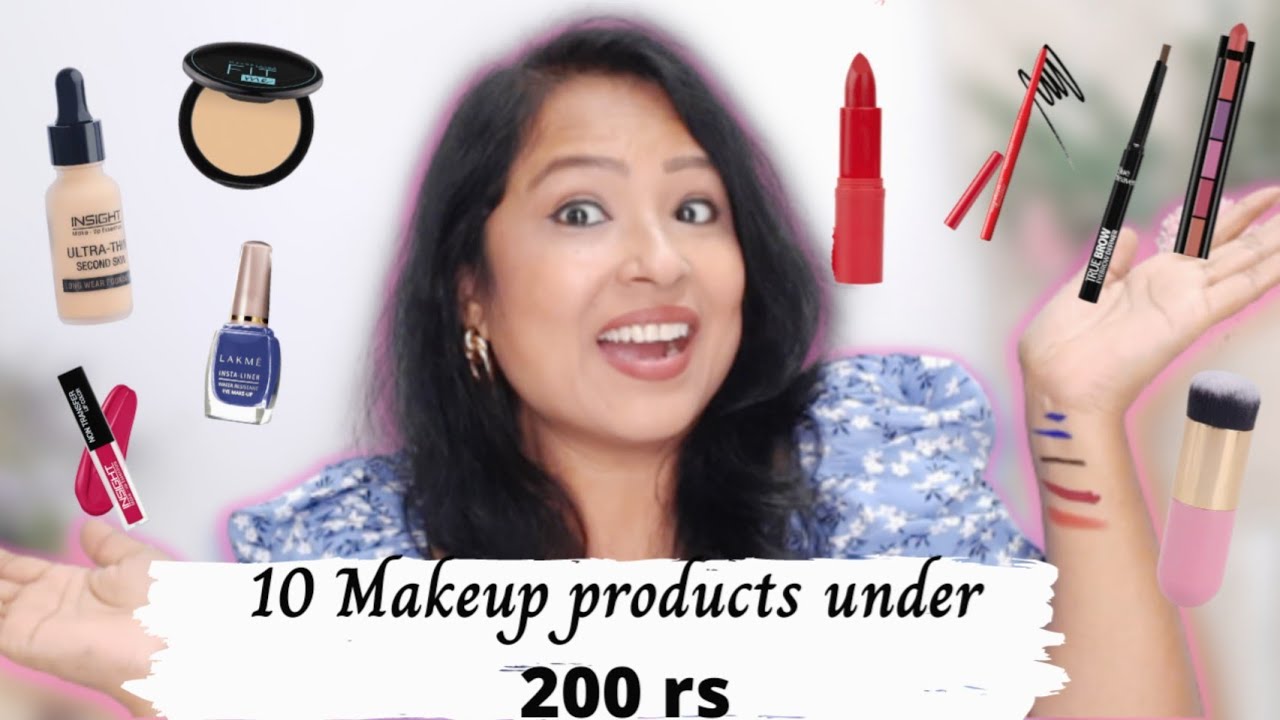 10 MAKEUP Products under ₹ 200 Affordable makeup products for
