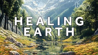 Healing Earth – Emotional Chillout Music & Ethereal Female Vocals