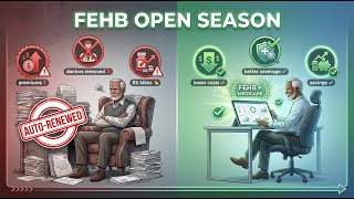 🏛️ FEHB Open Season Explained — How Federal Retirees Can Save Thousands