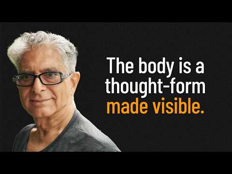 The body is a thought form made visible.