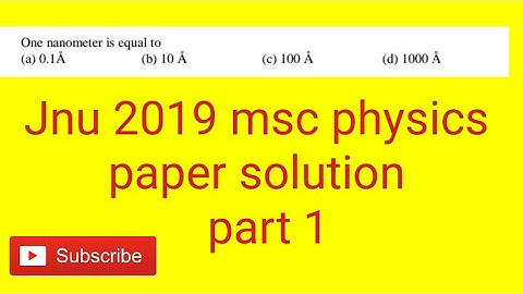 Jnu Msc Physics 2019 paper Solutions Part 1#jun 2019 msc physics