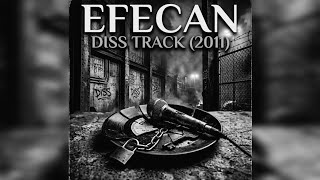 Efecan - Di̇ss Rapresyon Part 2 (2011) Ir