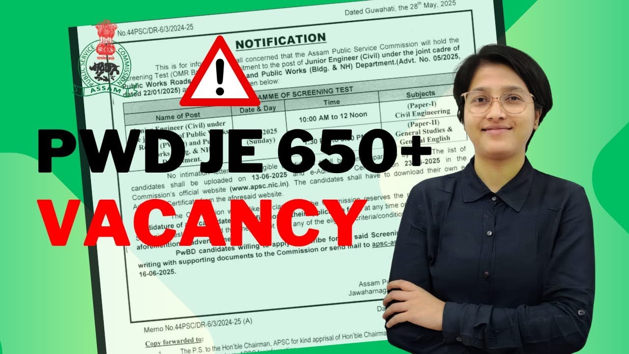 Assam PWD JE 650+ Exam Notification Out | Exam Syllabus | Important Notice | Strategy |