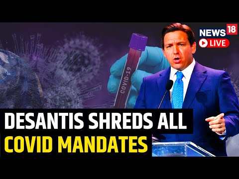 Ron DeSantis Permanently Pulls Off COVID-19 Rules And Mandates In Florida | US News | News18 Live