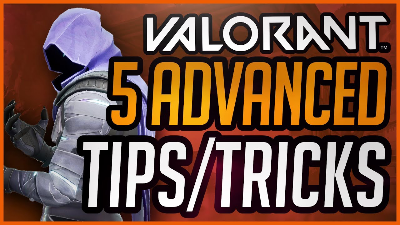 5 ADVANCED TIPS FOR VALORANT! How to play like a PRO in Valorant! - YouTube