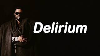 Fally Ipupa - Delirium (Lyrics)
