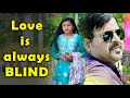 Pooja ka andha pyaar  love is always blind  a romantic love story