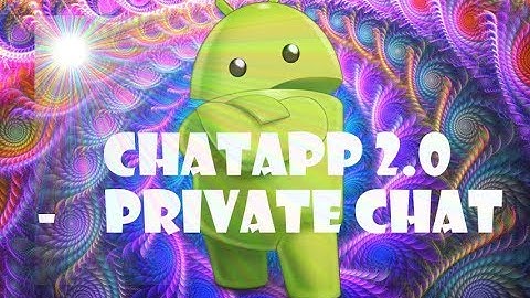 Thunkable + CHATAPP + Private Chat between users.
