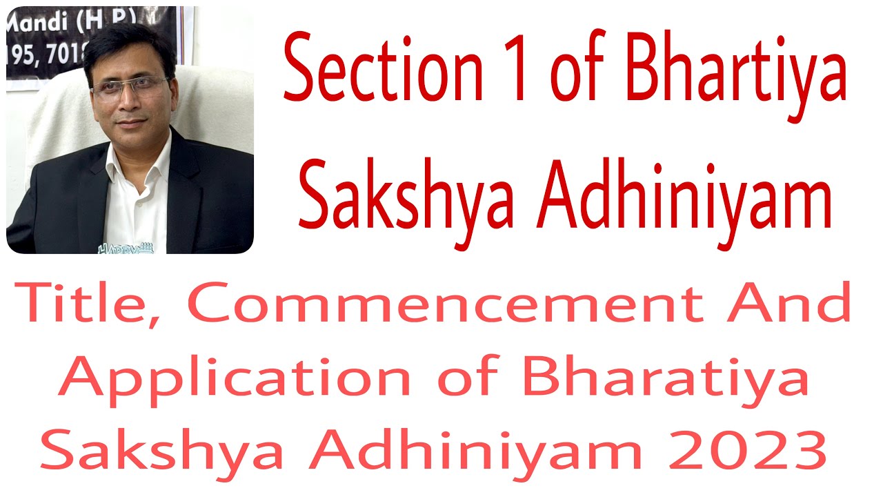 VLOG: 122 || Section 1 BSA || Title, Application and Commencement of Bharatiya Sakshya Adhiniyam.