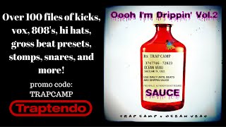 Trap Camp X Ocean Veau Ooh I'm Drippin drum kit vol 2 walkthru