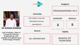 ASAP Engineering Session 104 | 𝐂𝐒 | 𝐒𝟐 | 𝐏𝐫𝐨𝐠𝐫𝐚𝐦𝐦𝐢𝐧𝐠 𝐢𝐧 𝐂: 𝐁𝐚𝐬𝐢𝐜𝐬 𝐨𝐟 𝐏𝐨𝐢𝐧𝐭𝐞𝐫𝐬 𝐛𝐲 𝐌𝐫 𝐒𝐮𝐦𝐨𝐝 𝐒𝐮𝐧𝐝𝐚𝐫