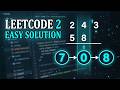 LeetCode 2: Add Two Numbers Solution in Python (Linked List Explained)