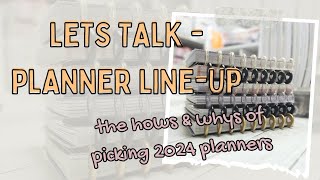 Let’s Talk Planner Line Up - 2024 || part 1 || the hows and whys of picking 2024 planners