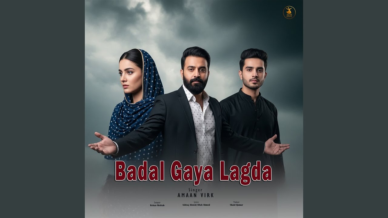Badal Gaya Lagda